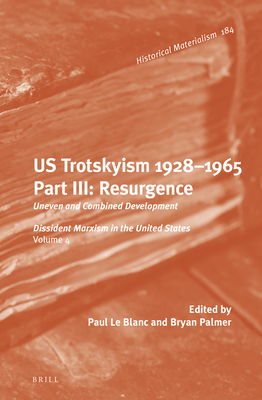 US Trotskyism 1928–1965. Part III book cover