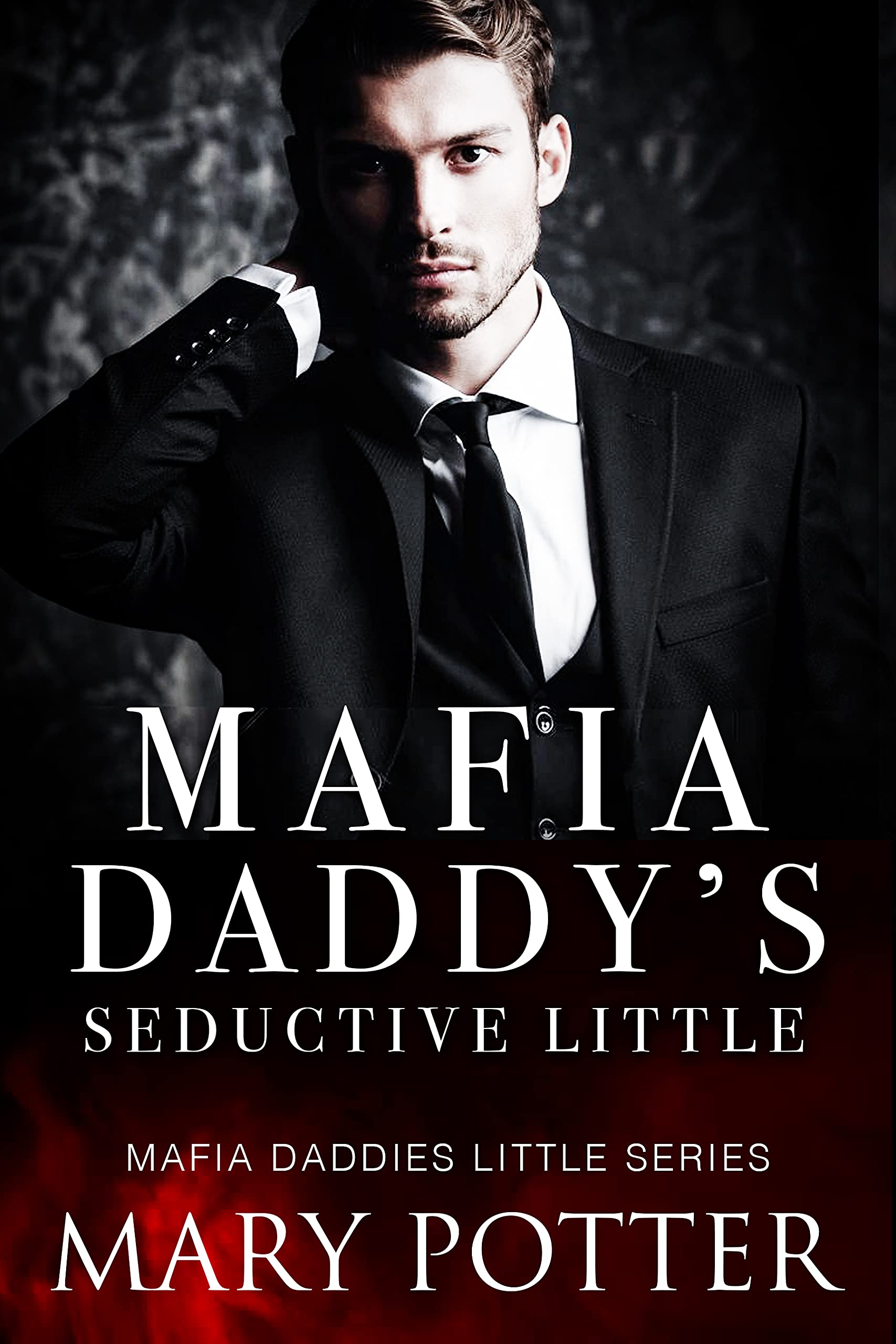 Mafia Daddy's Seductive Little