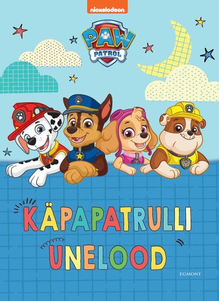 Käpapatrulli unelood