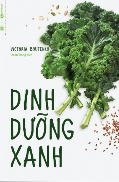 Dinh dưỡng xanh by Victoria Boutenko | Goodreads