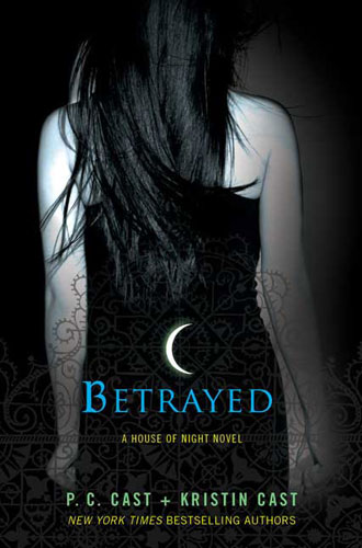 Betrayed (House of Night, #2)