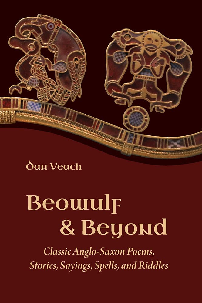 beowulf-and-beyond-classic-anglo-saxon-poems-stories-sayings-spells