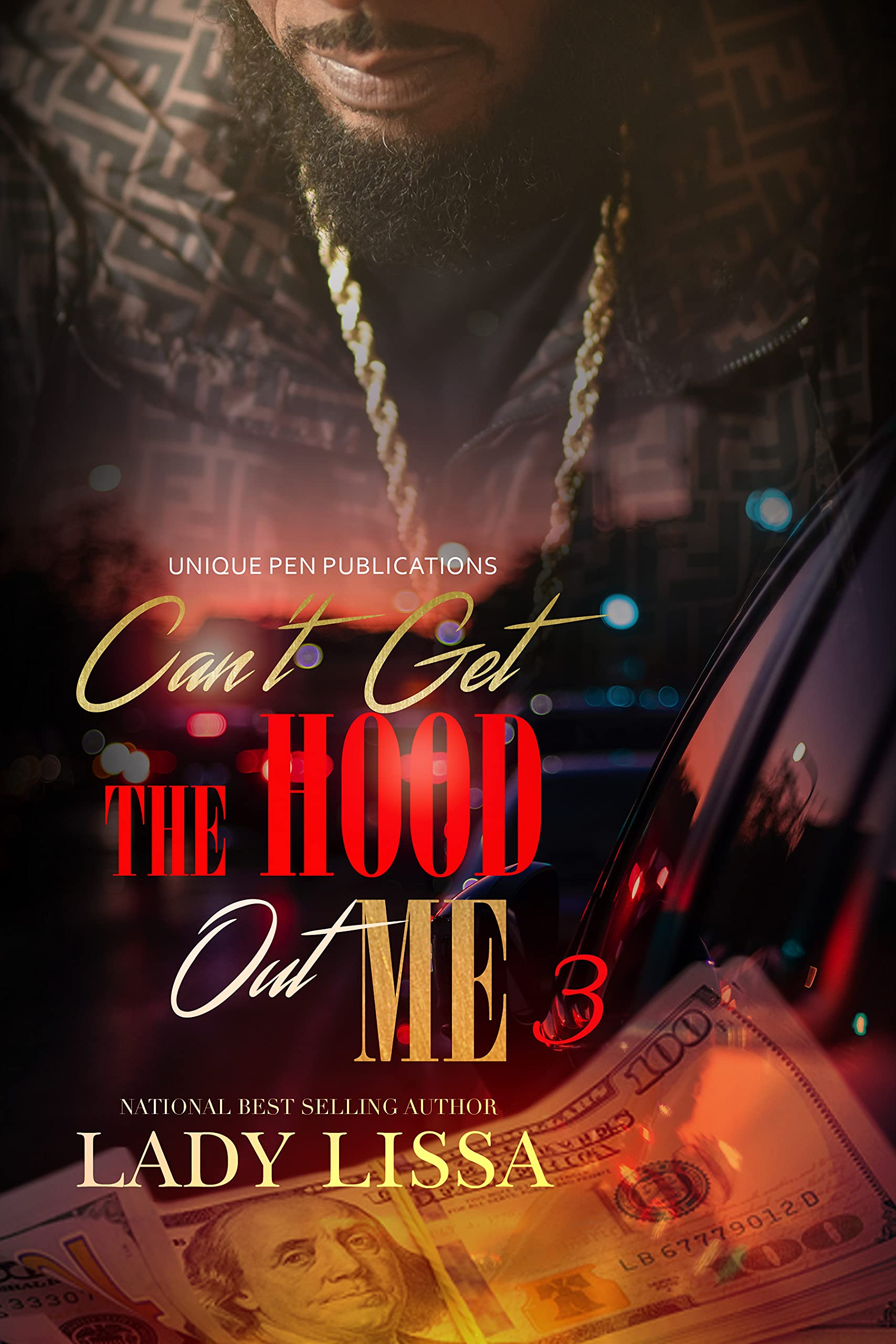 Can't Get the Hood Out Me 3 book cover
