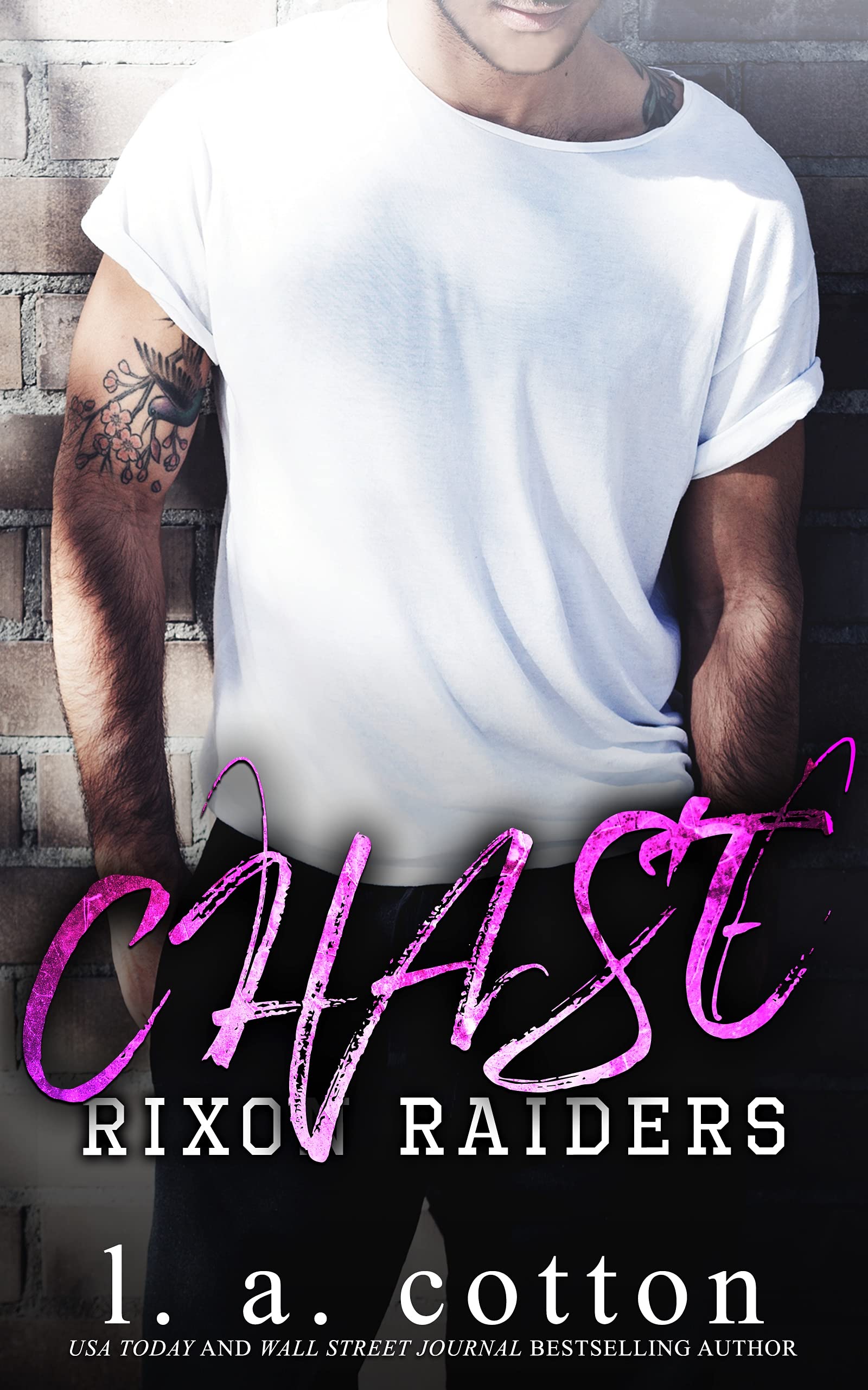 Chase (Rixon Raiders #1) by L.A. Cotton | Goodreads