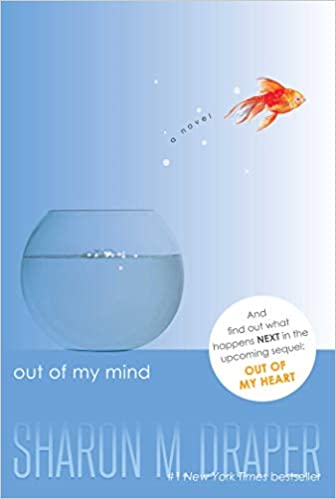 Out of My Mind (Out of My Mind, #1)