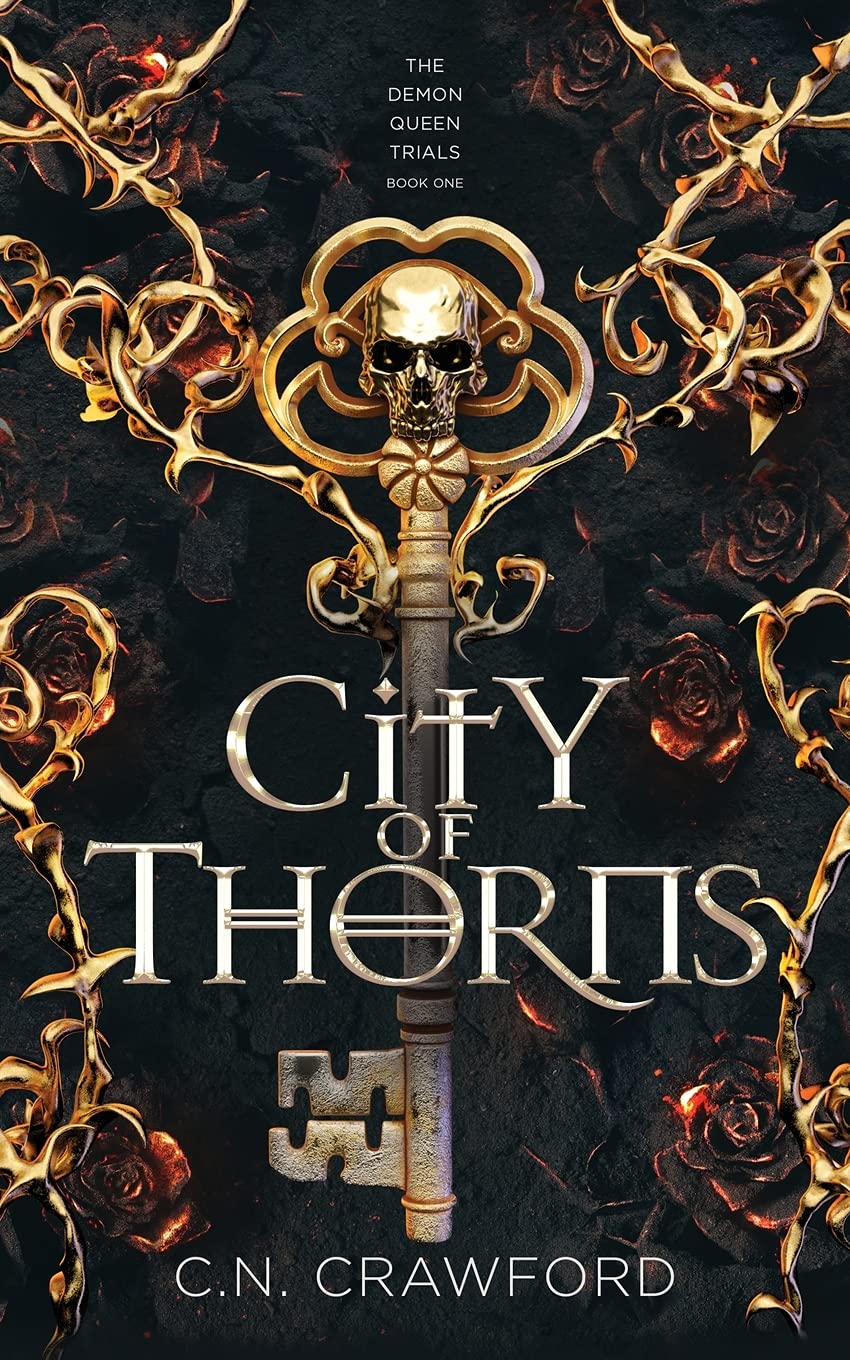 City of Thorns (The Demon Queen Trials, #1)
