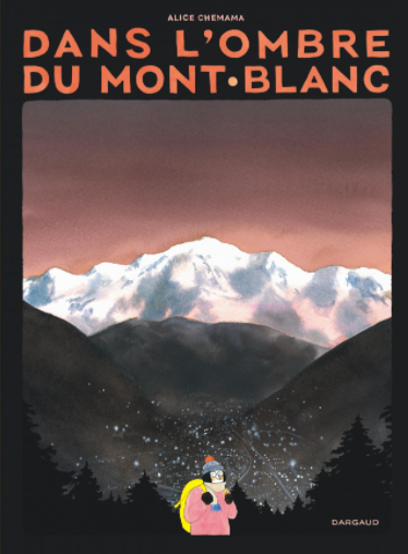 Dans l'ombre du Mont-Blanc