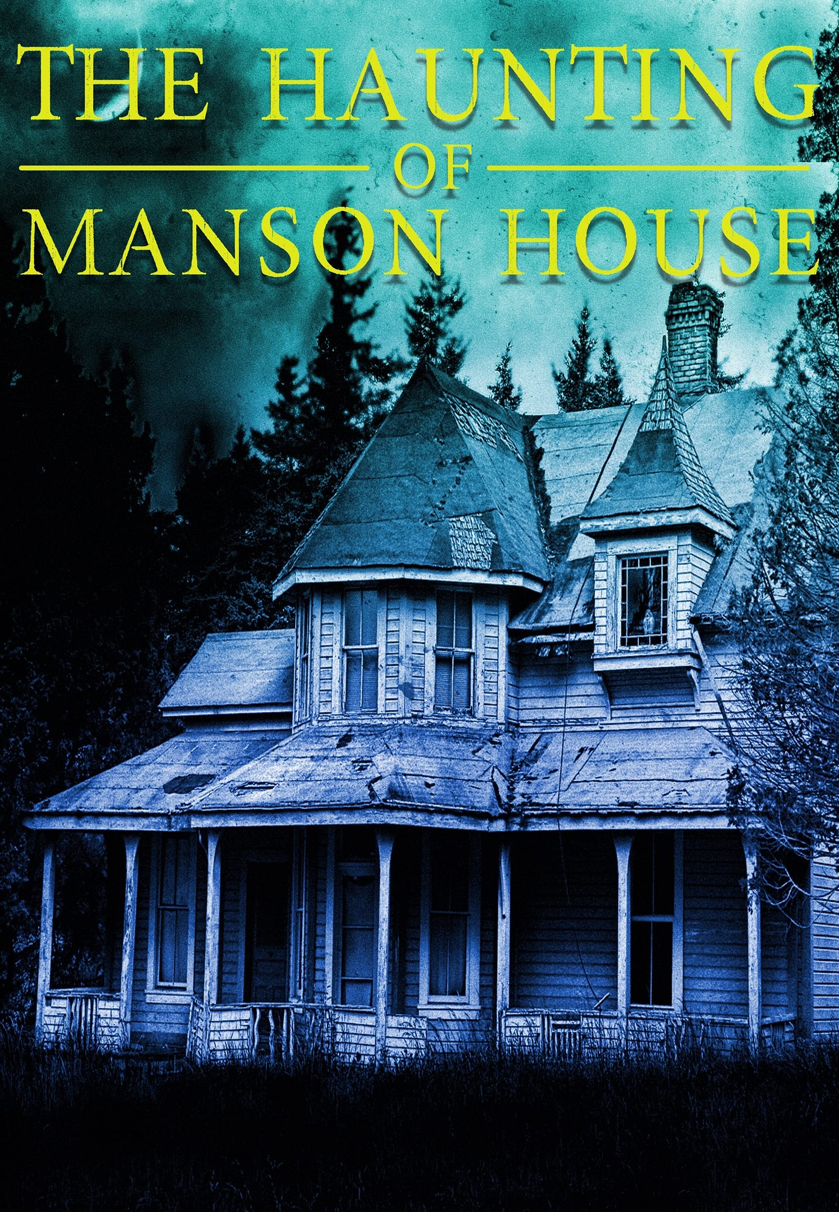 The Haunting of Manson House book cover