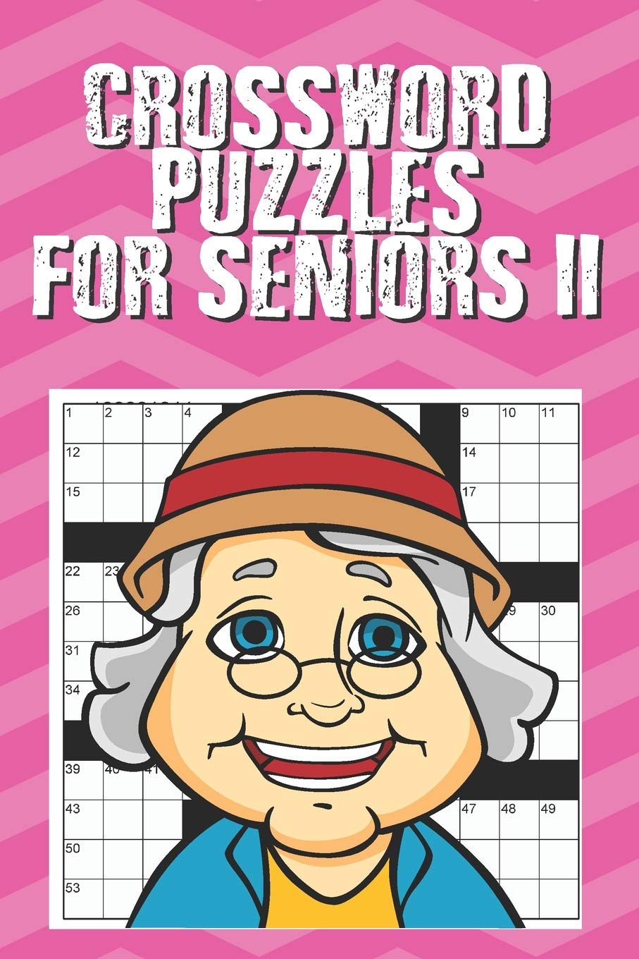 Crossword Puzzles For Seniors II Crosswords For Seniors Crossword Crossword Puzzles For Seniors II Crosswords For Seniors Crossword