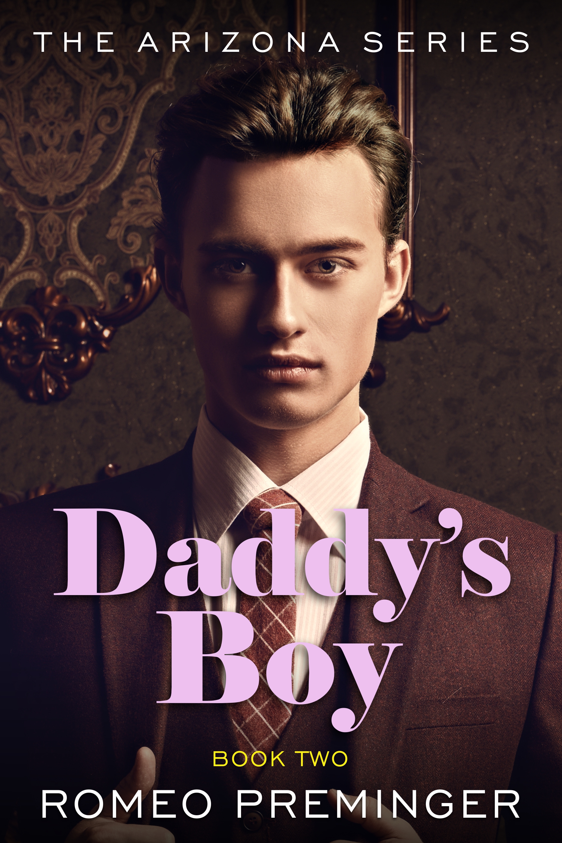 Daddy's Boy (Arizona, #2)