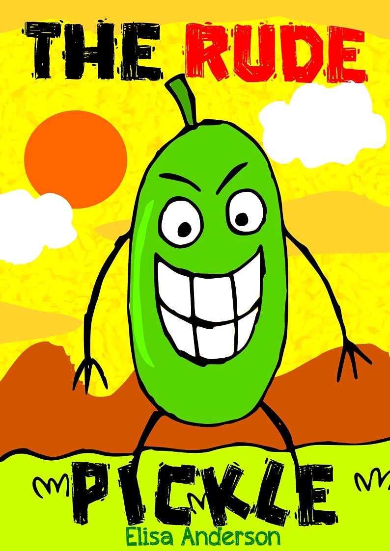 The Rude Pickle