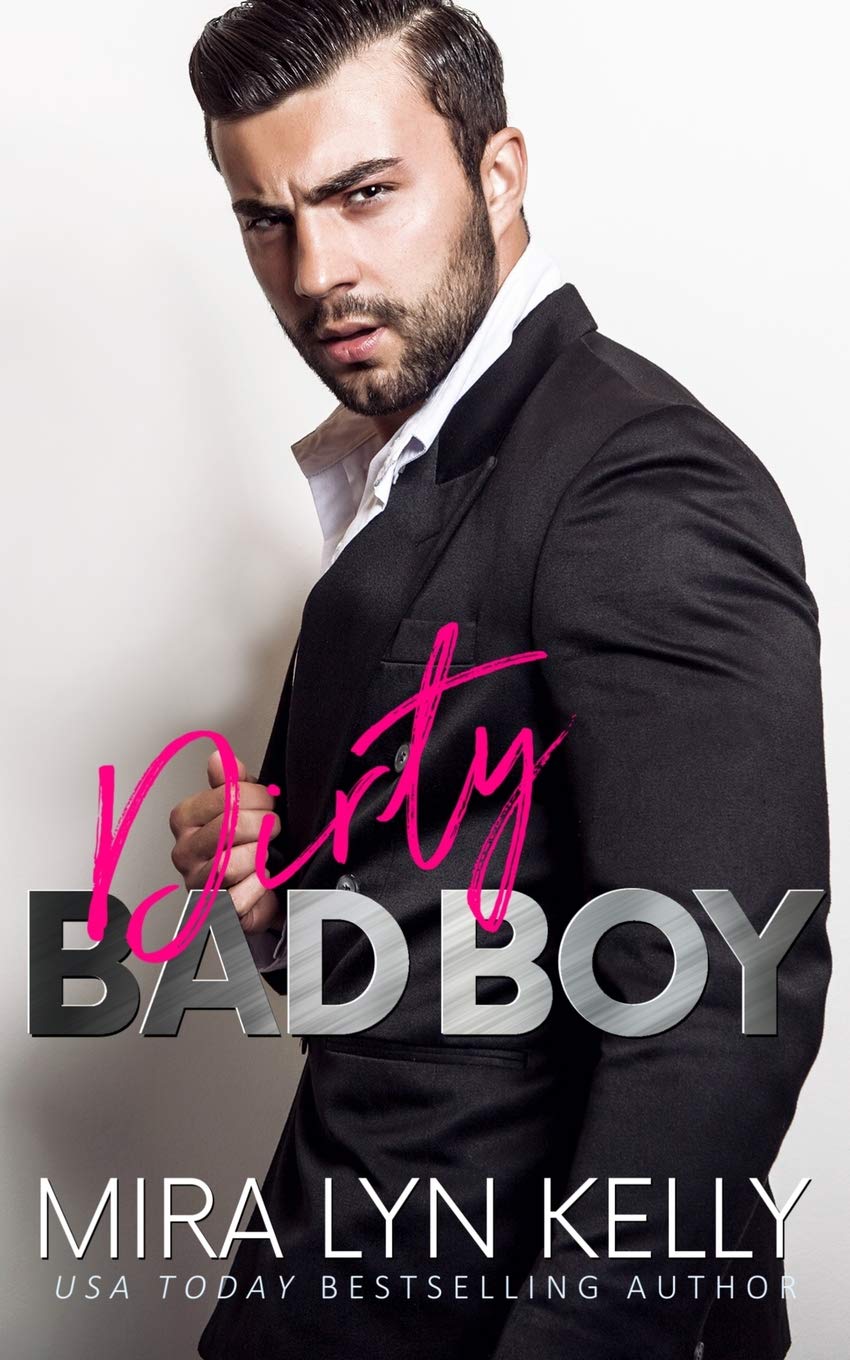 Dirty Bad Boy (Back to You #3)