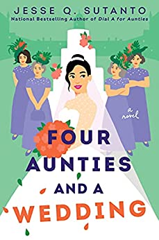 Four Aunties and a Wedding (Aunties #2)