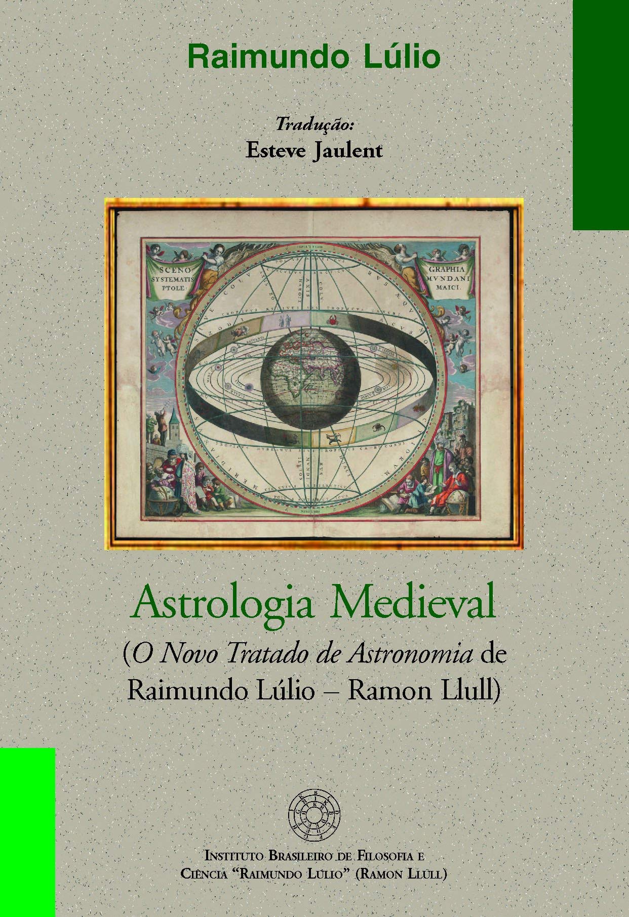 Astrologia Medieval O Novo Tratado de Astronomia by Ramon Llull