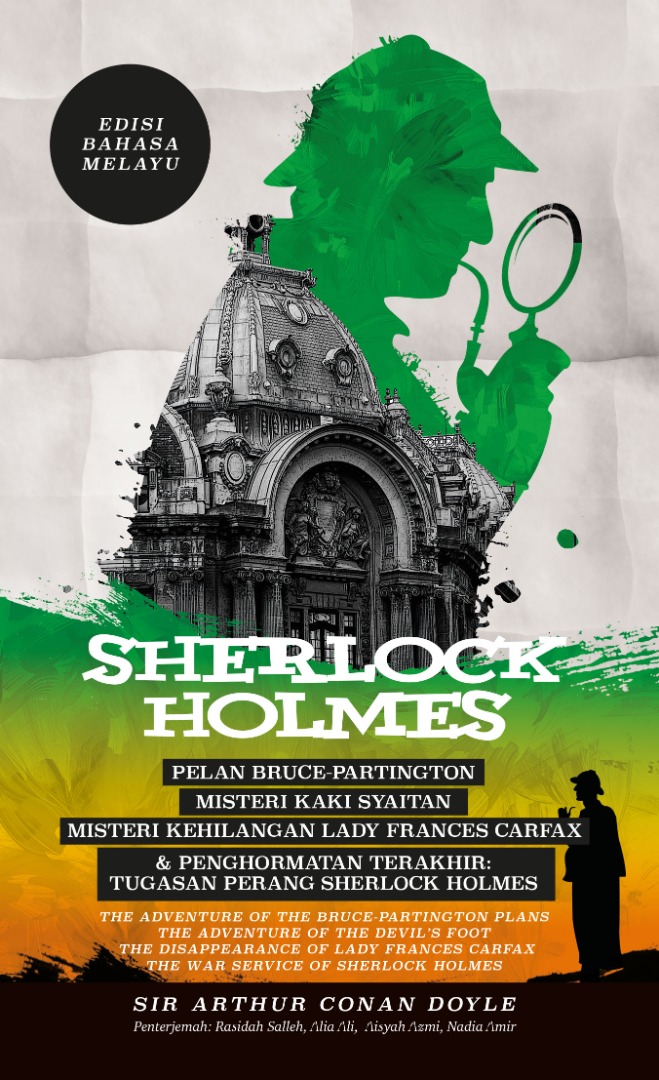 Sherlock Holmes: Pelan Bruce-Partington, Misteri Kaki Syaitan, Misteri Kehilangan Lady Frances Carfax & Penghormatan Terakhir: Tugasan Perang Sherlock Holmes