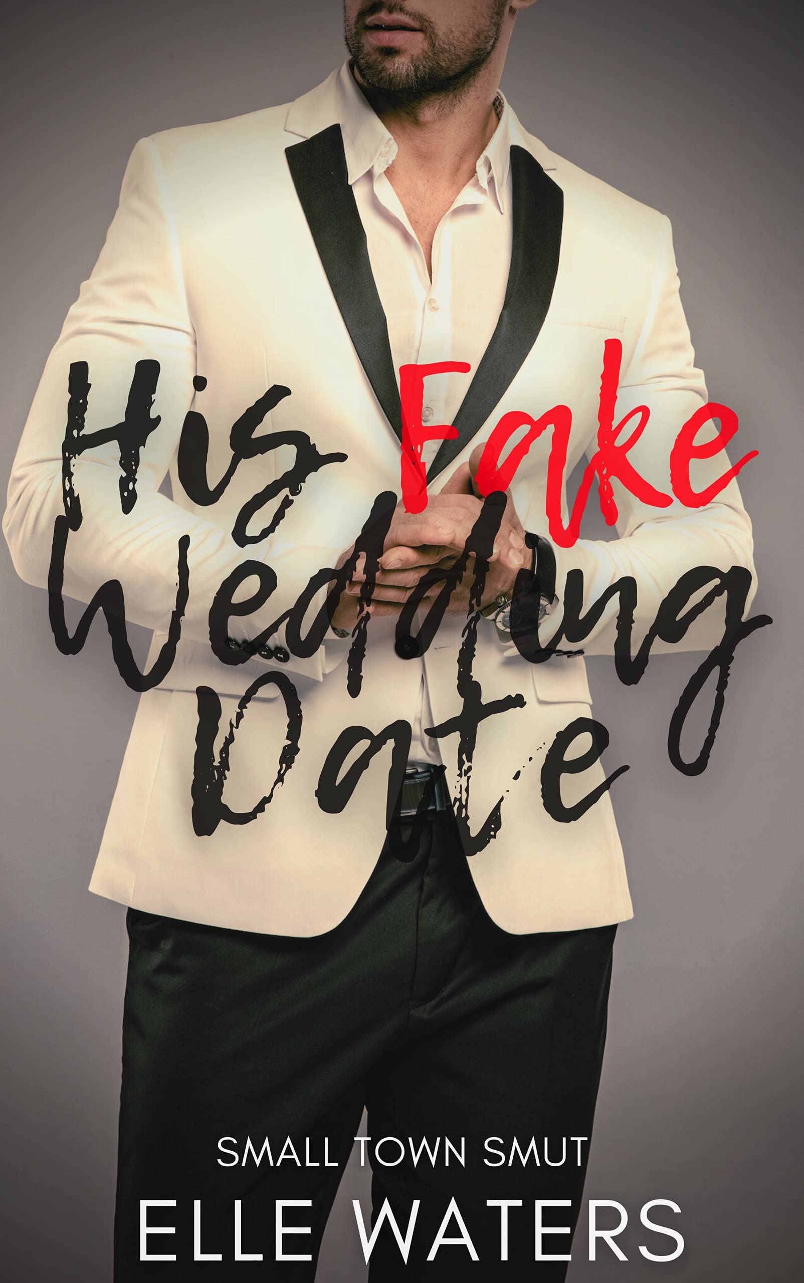 His Fake Wedding Date