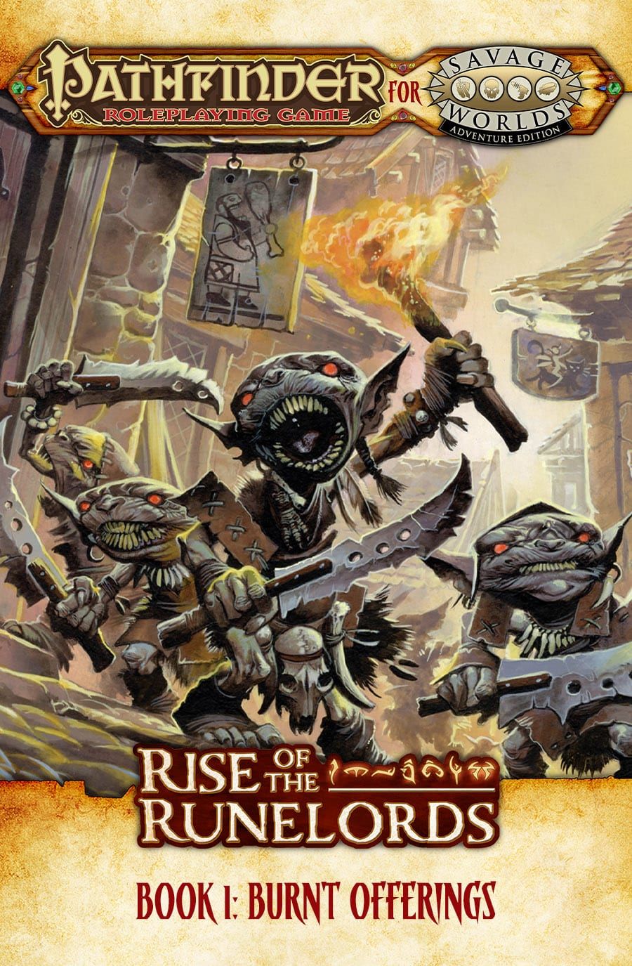 Pathfinder® for Savage Worlds: Rise of the Runelords! Book 1 – Burnt Offerings