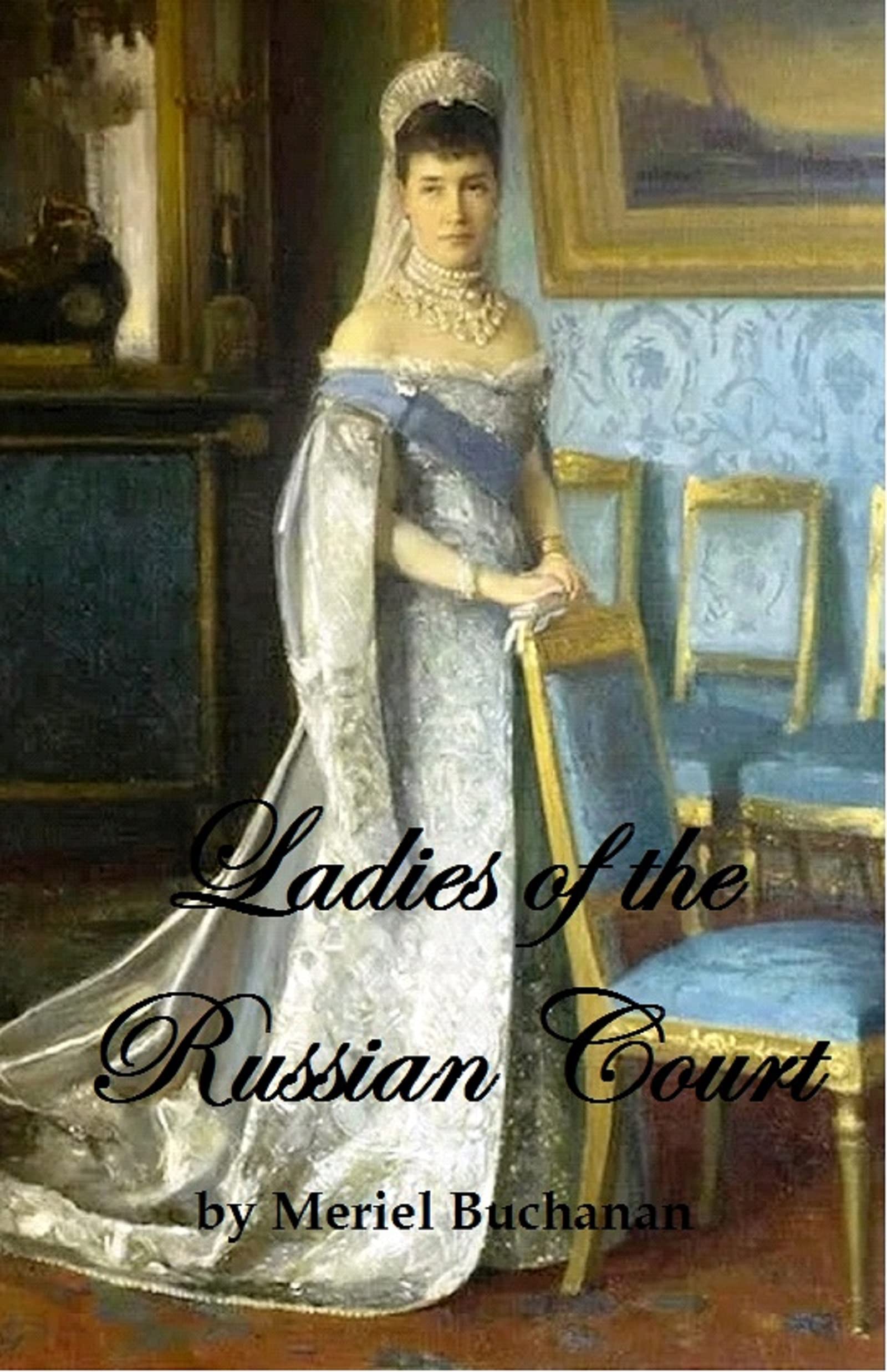 Ladies of the Russian Court