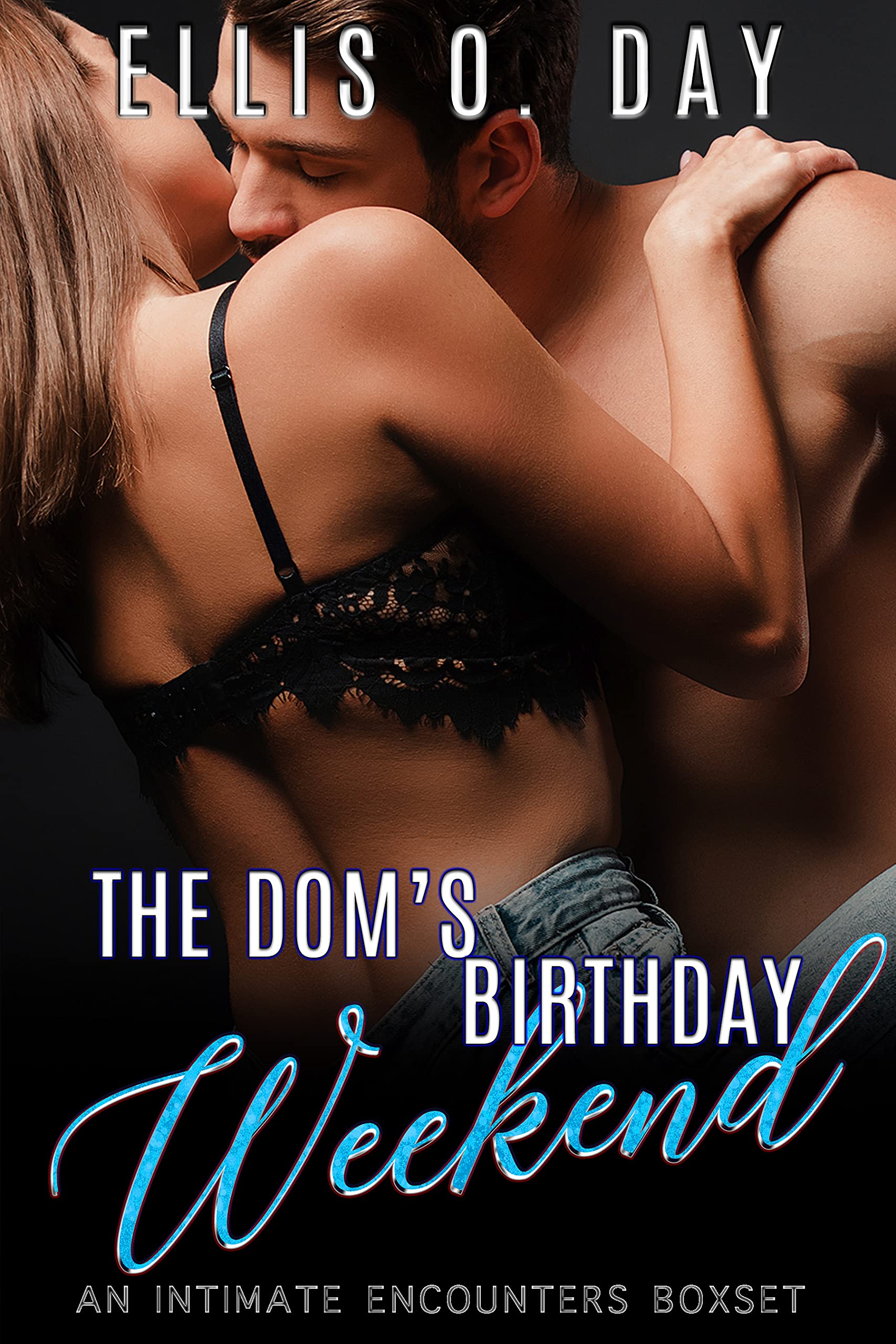 The Dom's Birthday Weekend book cover