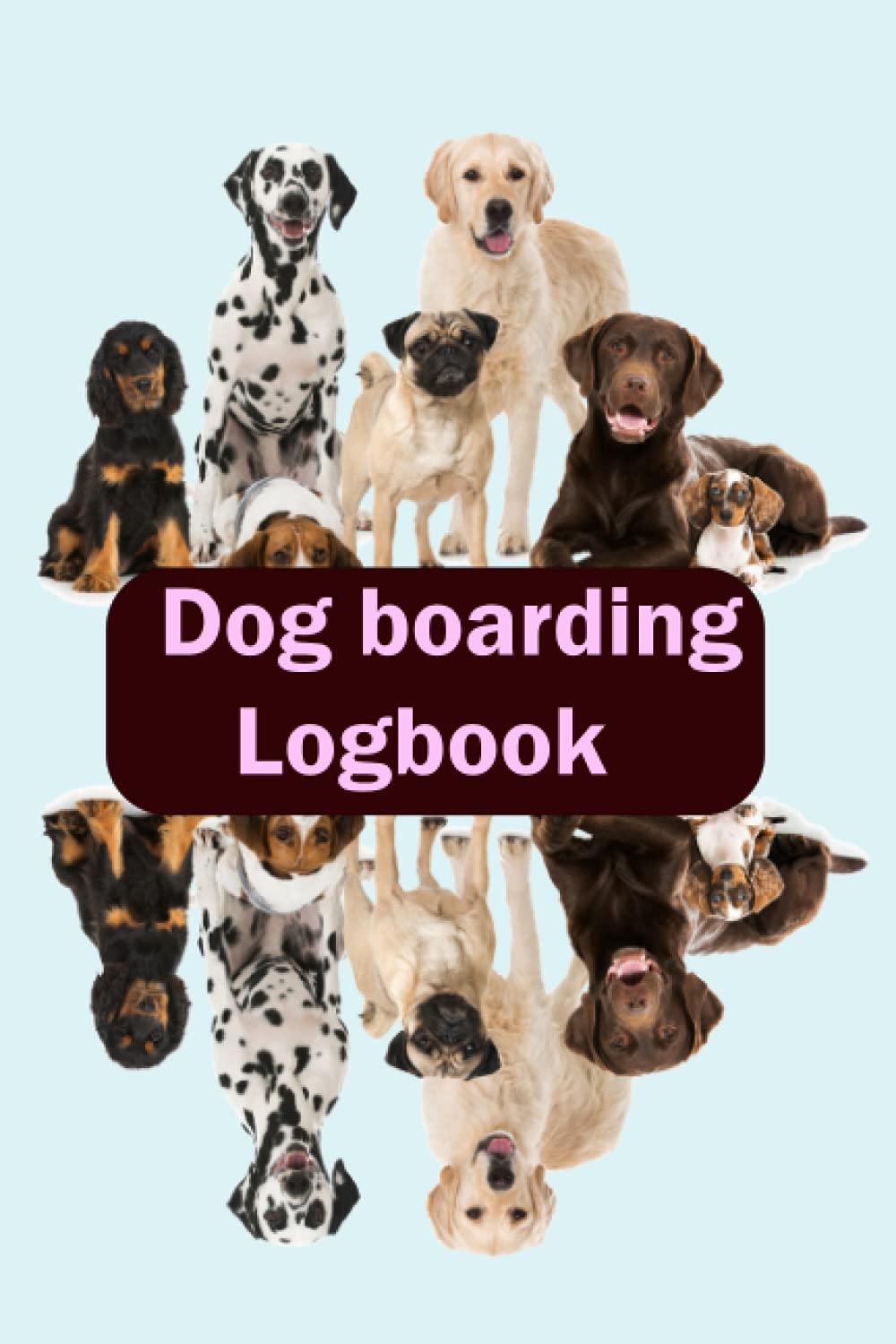 Dog Boarding Log Book Dog Boarding Client Hourly Schedule Notebook