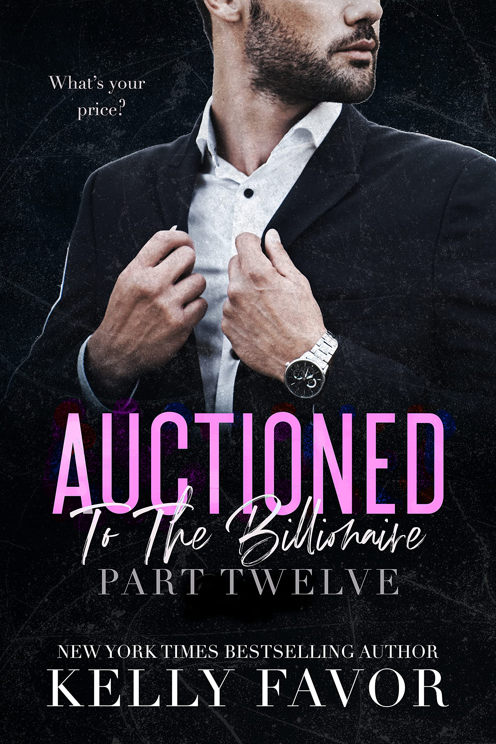 Auctioned To The Billionaire book cover