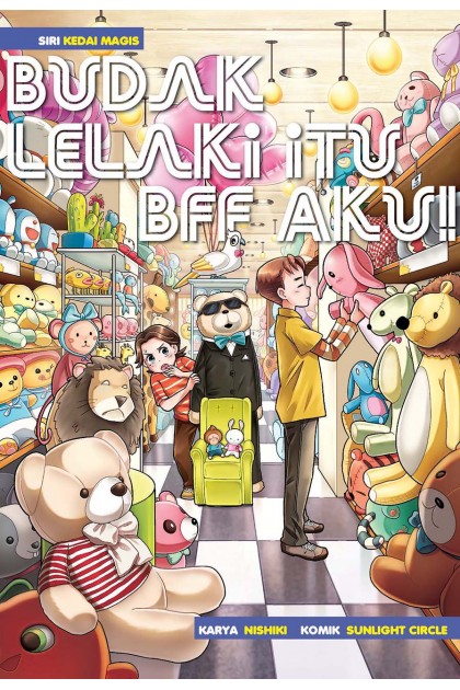 Budak Lelaki Itu BFF Aku!