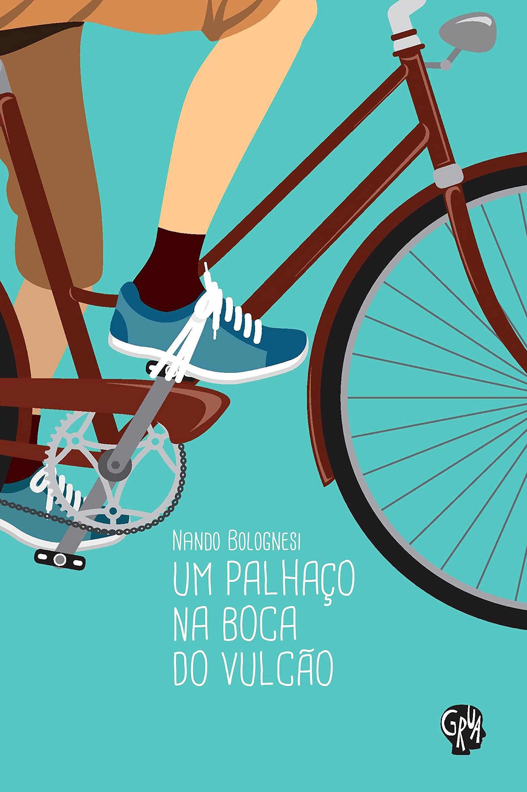 Um palhaço na boca do vulcão by Nando Bolognesi Goodreads Um palhaço na boca do vulcão by Nando Bolognesi Goodreads