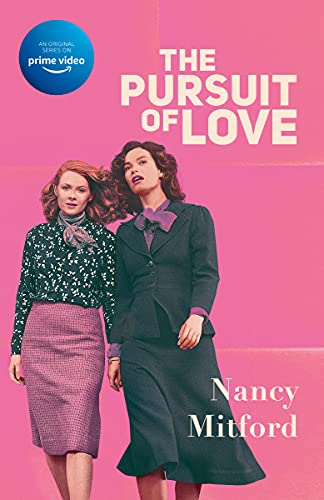 The Pursuit of Love (Radlett and Montdore #1)