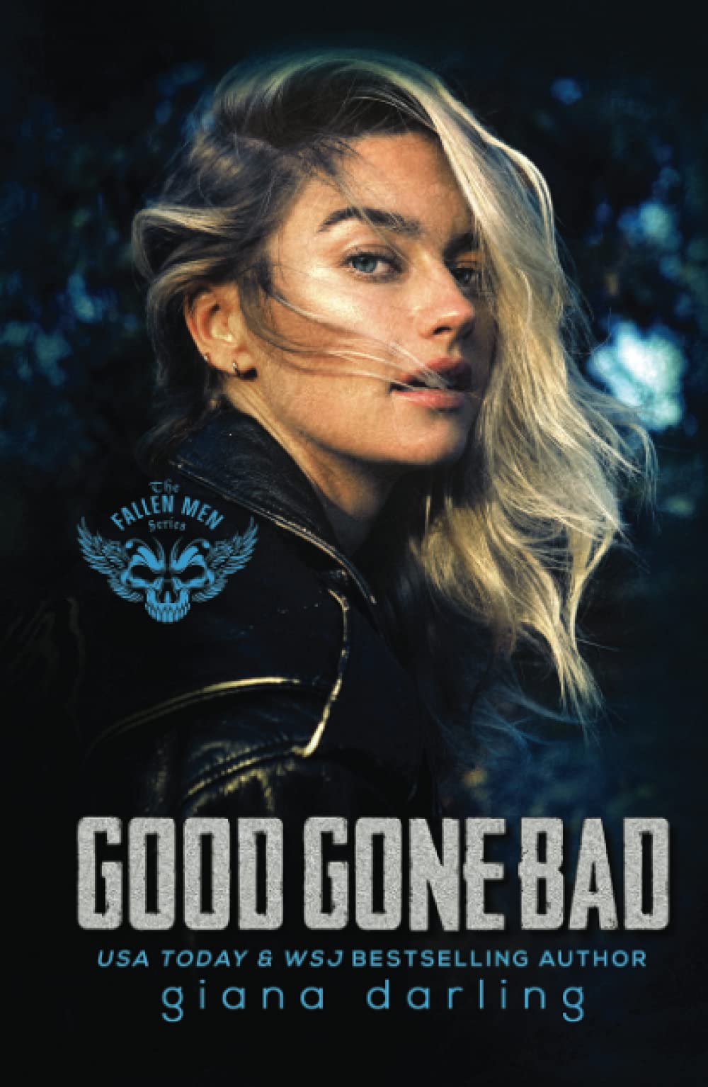 Good Gone Bad (The Fallen Men)