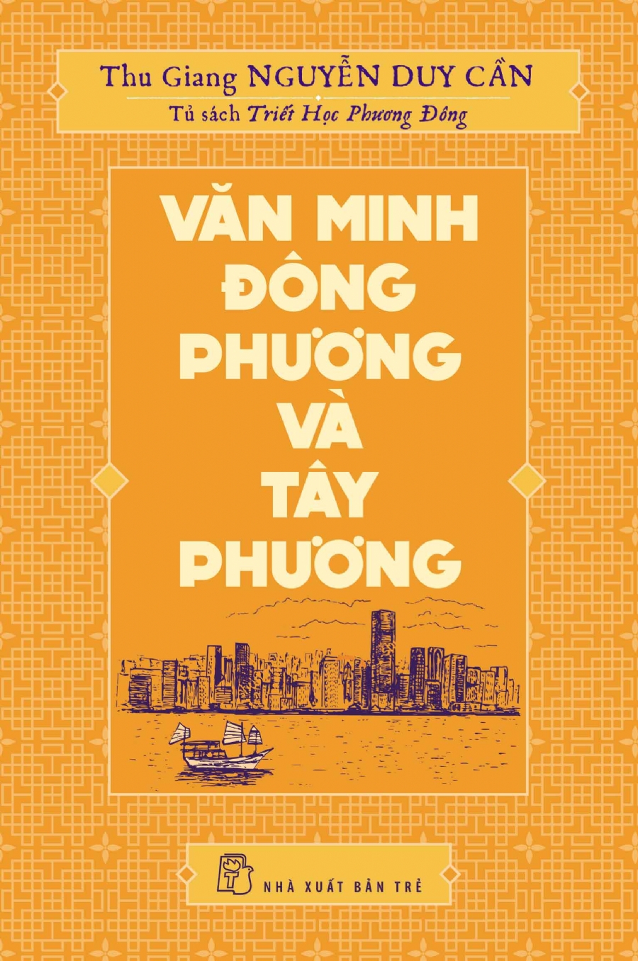 Văn minh Đông Phương và Tây Phương