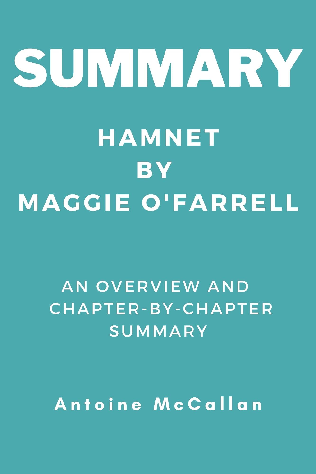 Summary of by Maggie O'farrell An Overview and Chapterby