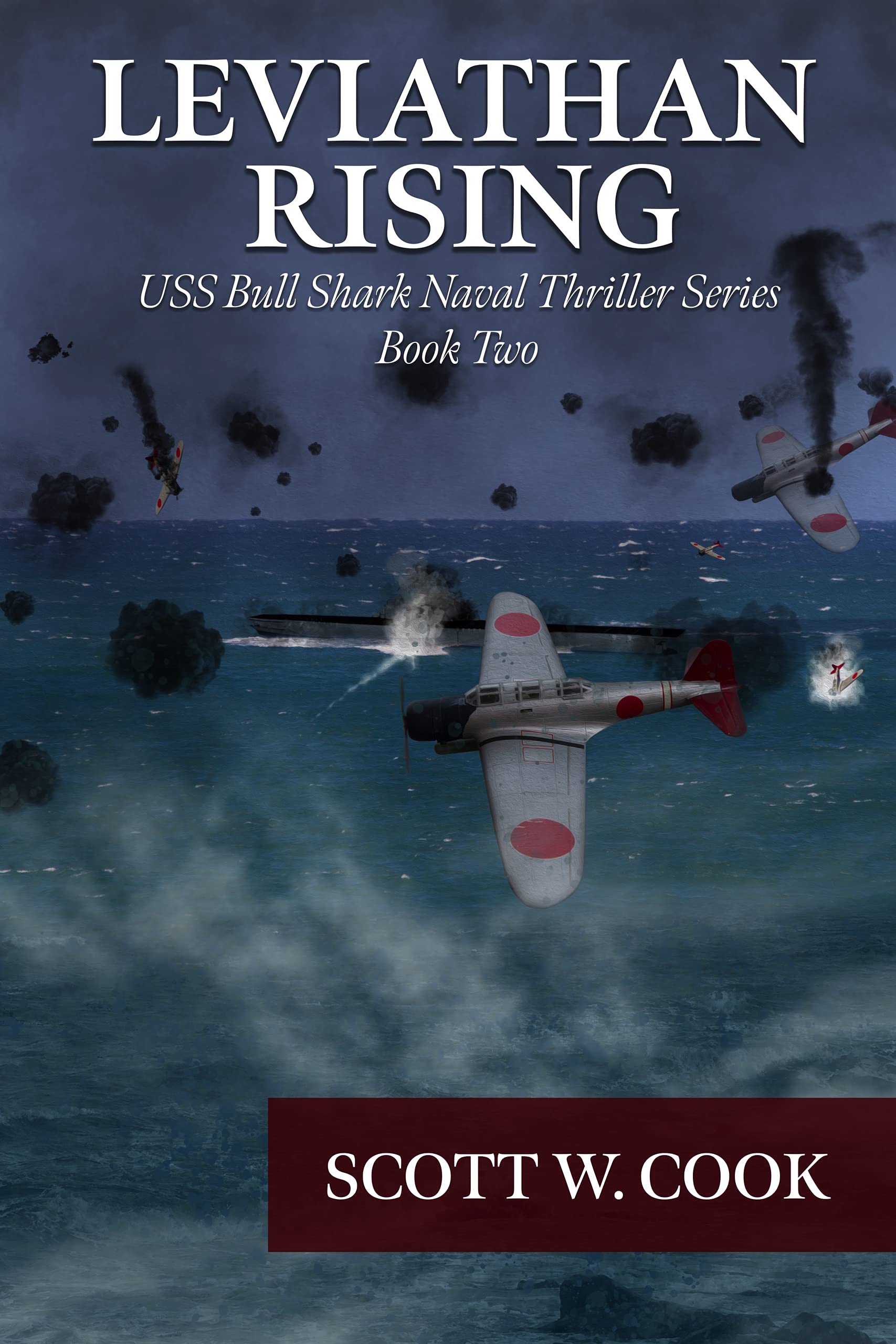 Leviathan Rising: A WWII Submarine Adventure Novel