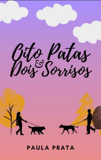 Oito Patas e Dois Sorrisos book cover
