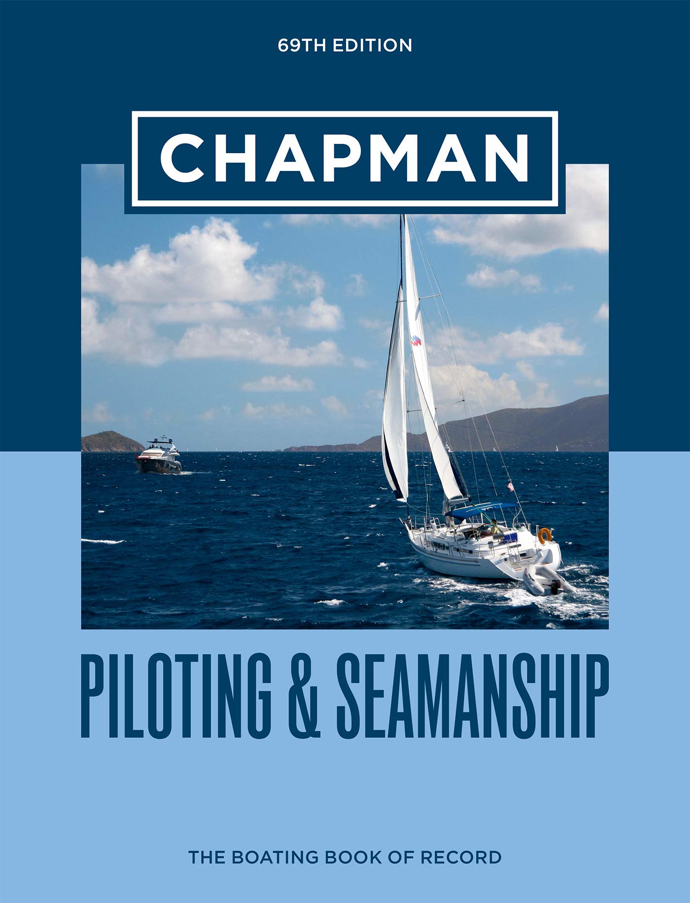 Chapman Piloting & Seamanship 69th Edition book cover