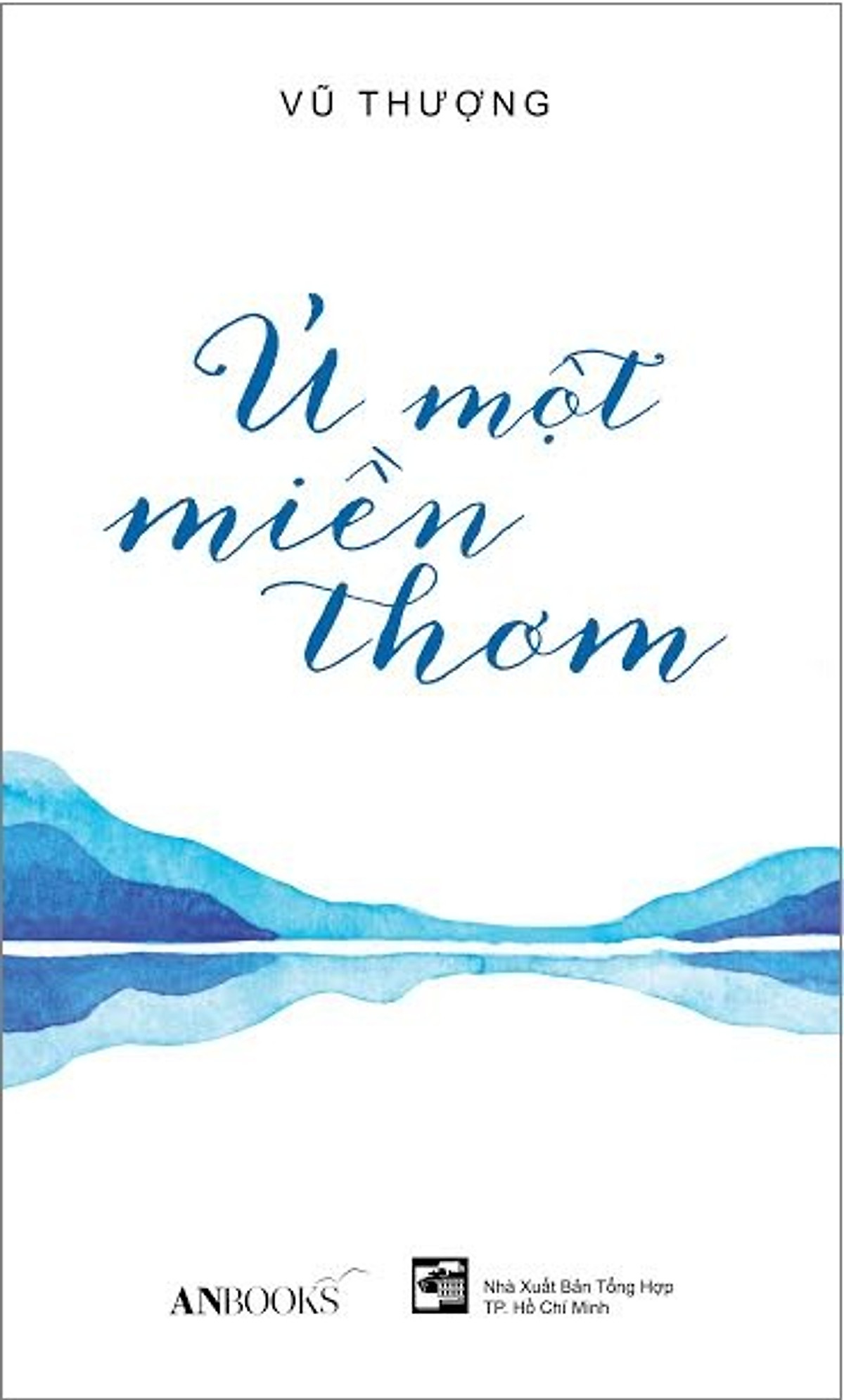 Ủ một miền thơm