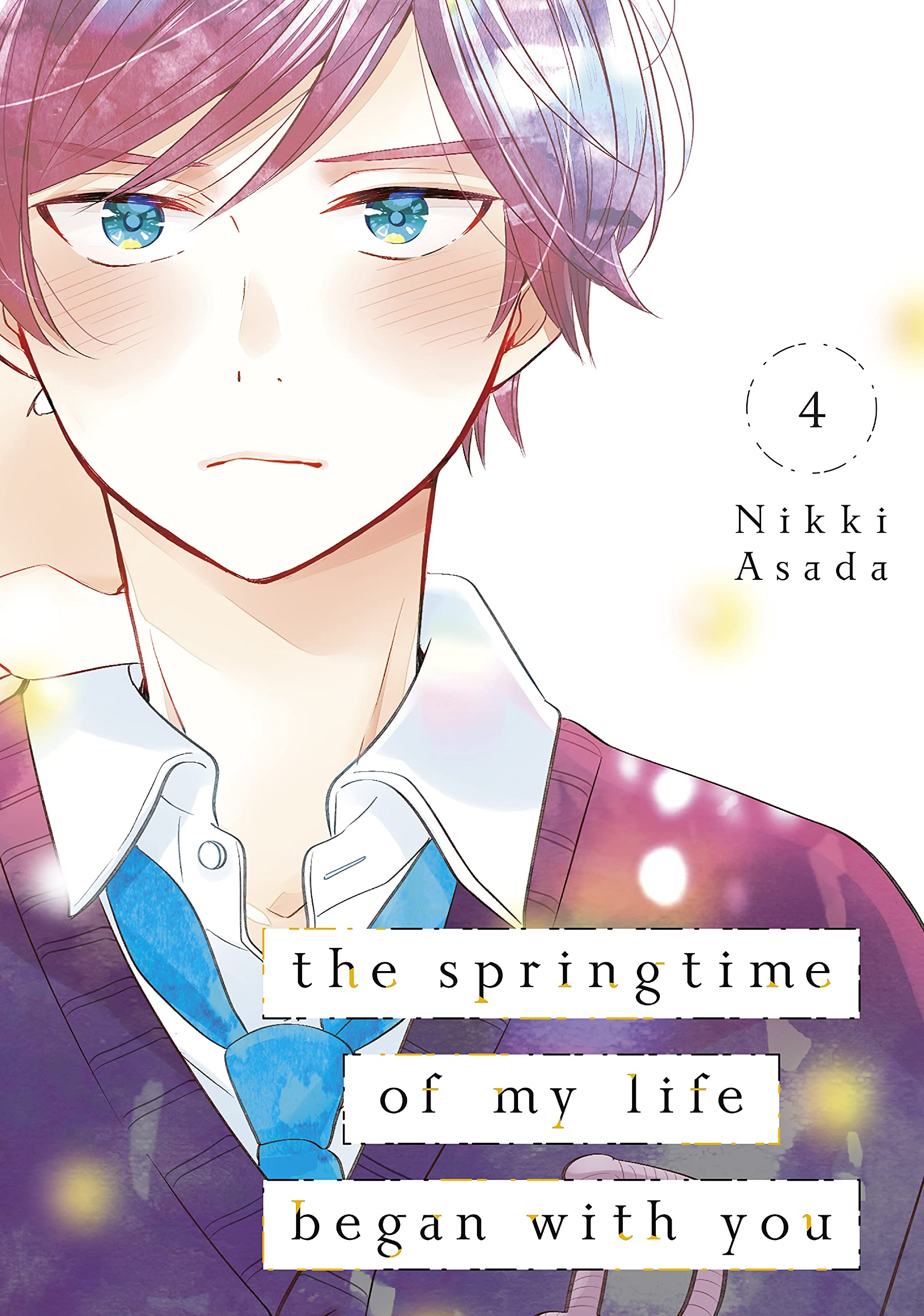 The Springtime of My Life Began with You, Vol. 4