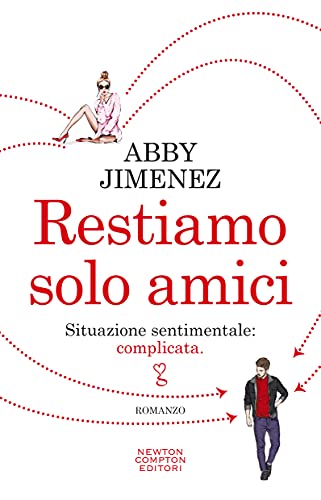 Restiamo solo amici (The Friend Zone, #1)