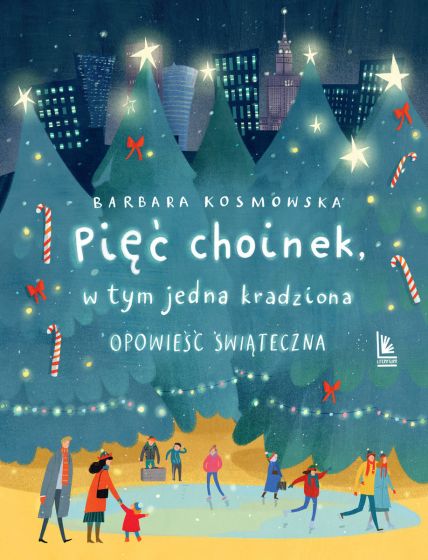 Pięć choinek, w tym jedna kradziona. Opowieść świąteczna book cover