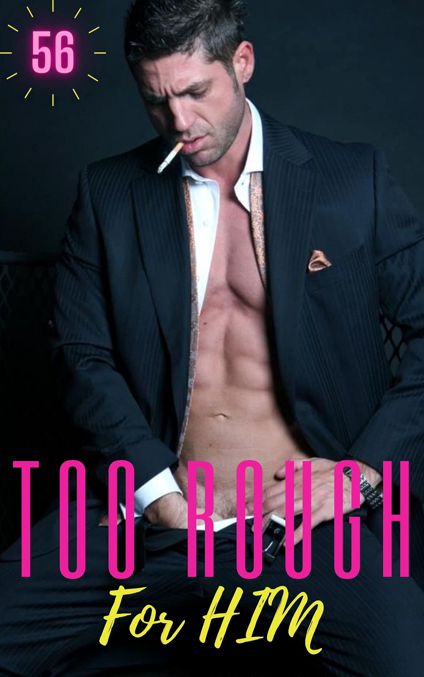 Too Rough For Him 56 Forced Rough