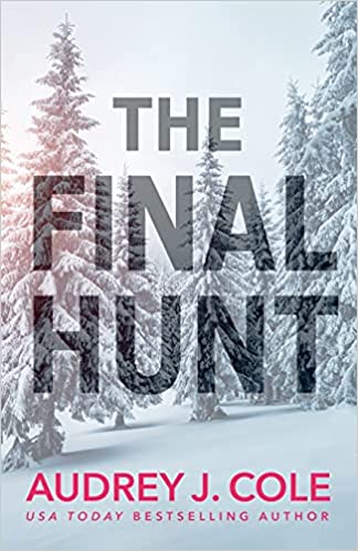 The Final Hunt (The Final Hunt, #1)