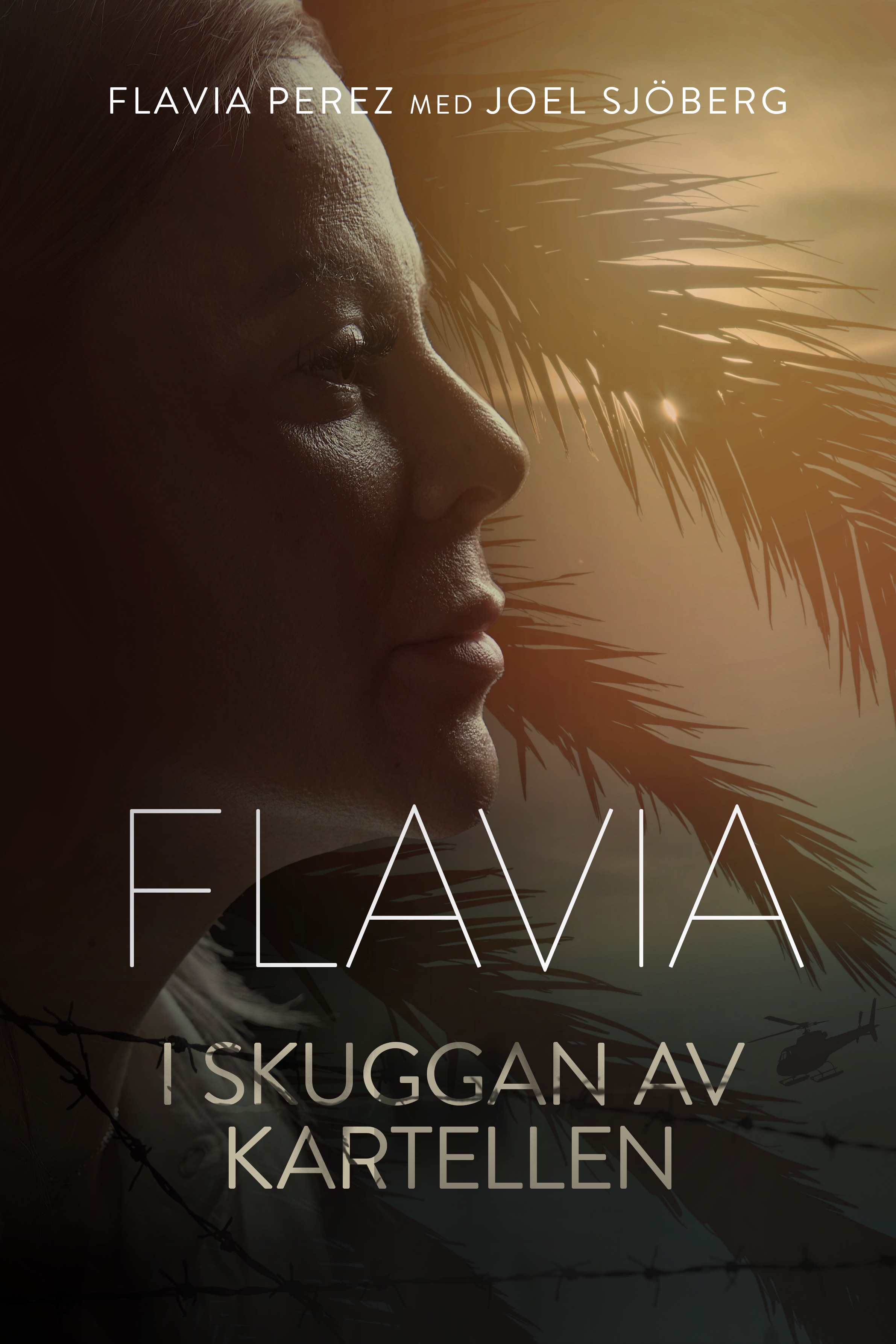 Flavia - I Skuggan av Kartellen