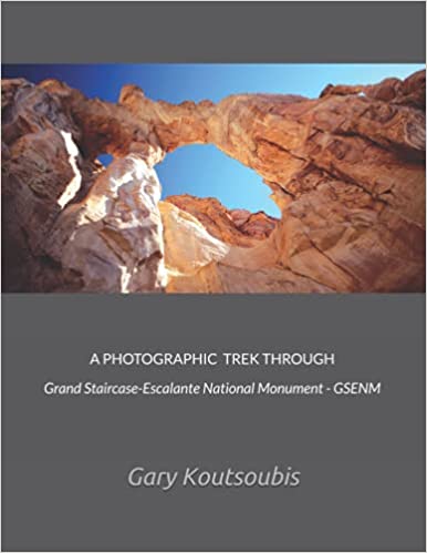 A Photographic Trek Through Grand Staircase-Escalante National Monument