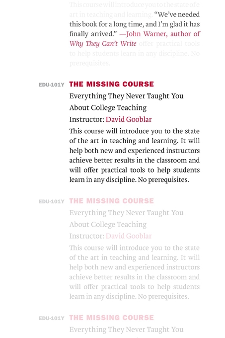 The Missing Course: Everything They Never Taught You about College Teaching