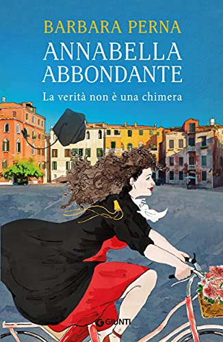 Annabella Abbondante. La verità non è una chimera