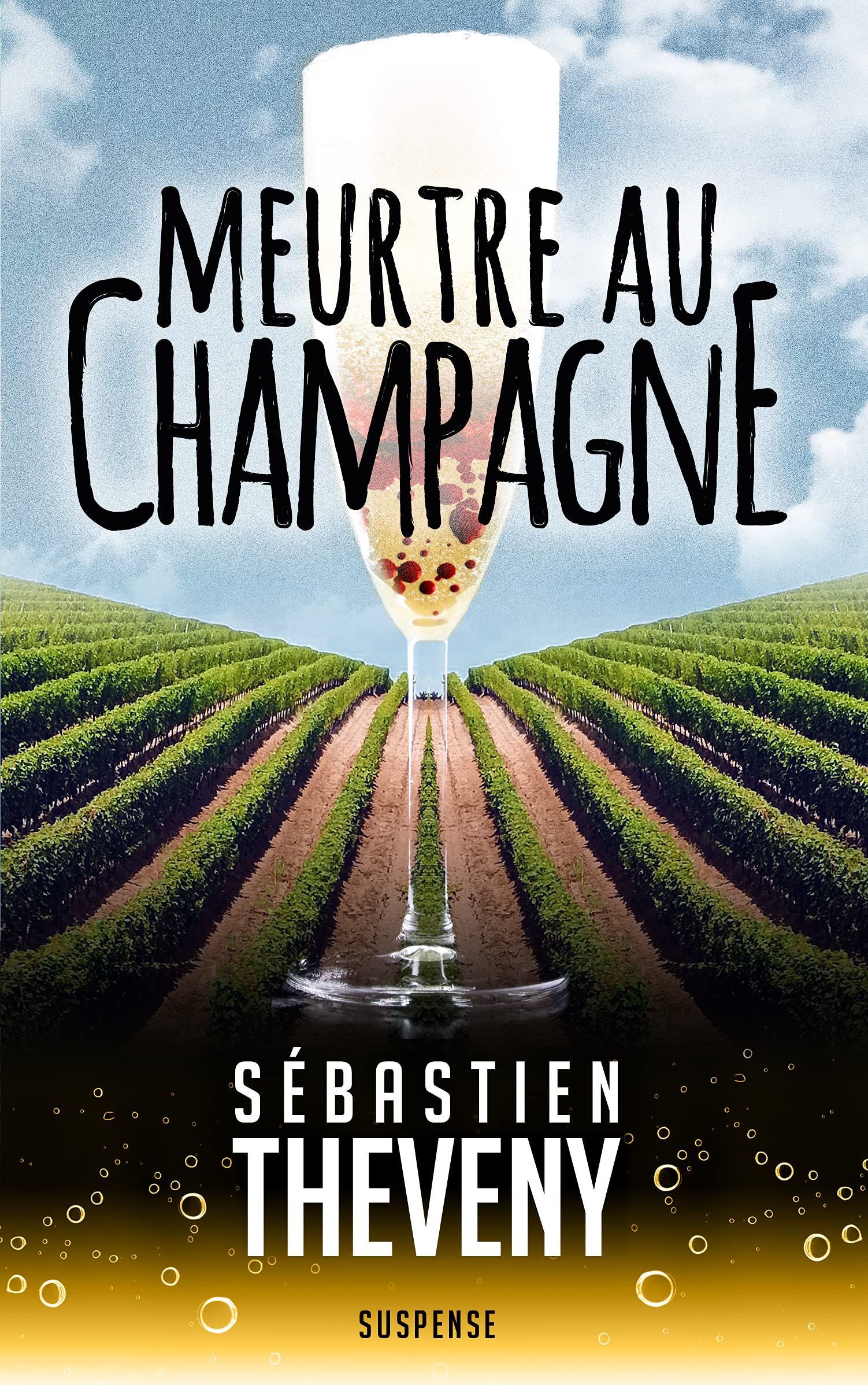 MEURTRE AU CHAMPAGNE