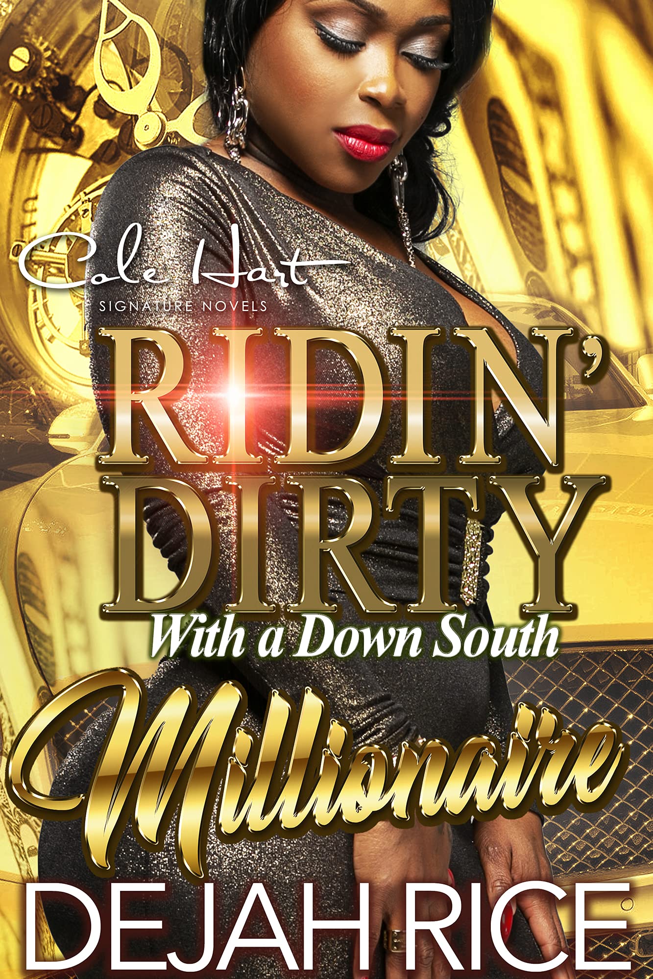 Ridin' Dirty With A Down South Millionaire book cover
