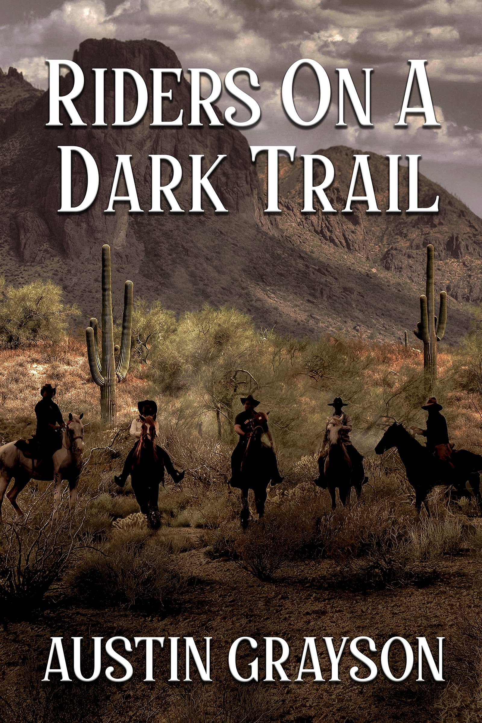 Riders on a Dark Trail: A Historical Western Adventure Book