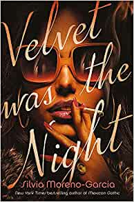 Velvet Was the Night