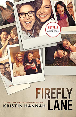 Firefly Lane (Firefly Lane, #1)
