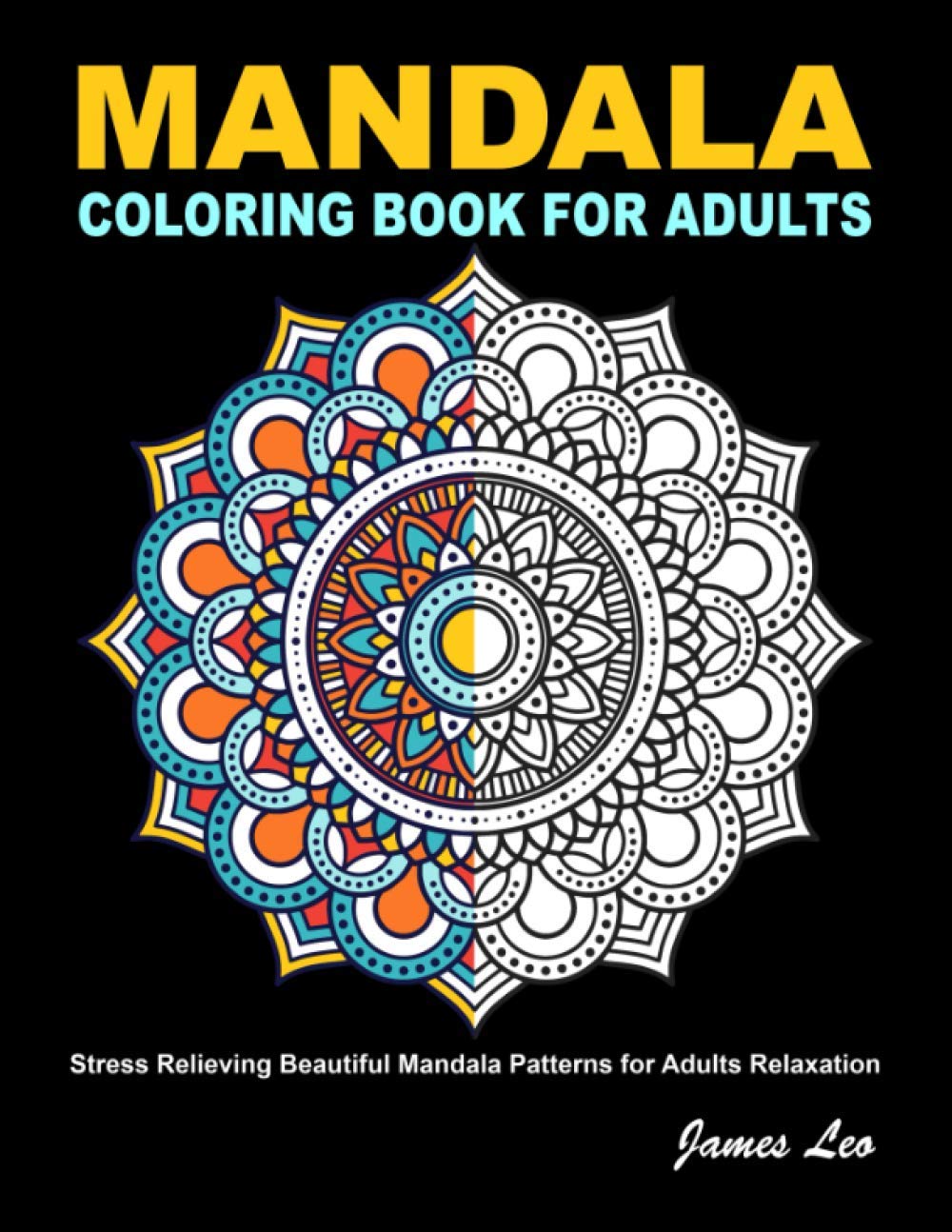 Mandala Coloring Book For Adults: Easy Mandala Coloring Books For ...